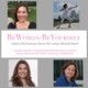 BeWoman-BeYourself - Workshops für neue Weiblichkeit