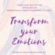 Transform your Emotions - Vom guten Umgang mit Emotionen